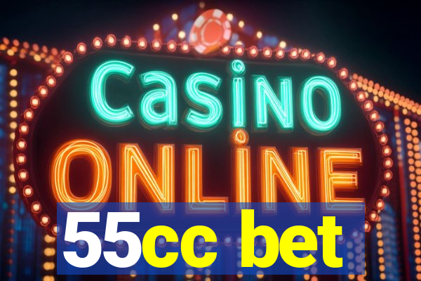 55cc bet